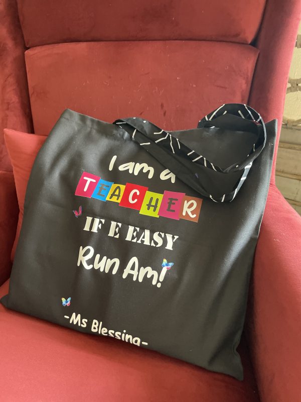 I am a Teacher Totes - Image 3