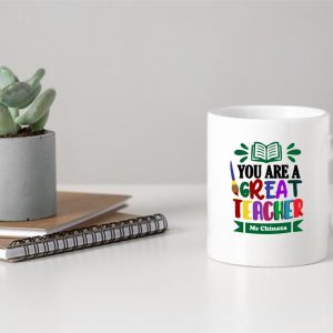 You Are a Great Teacher Mug