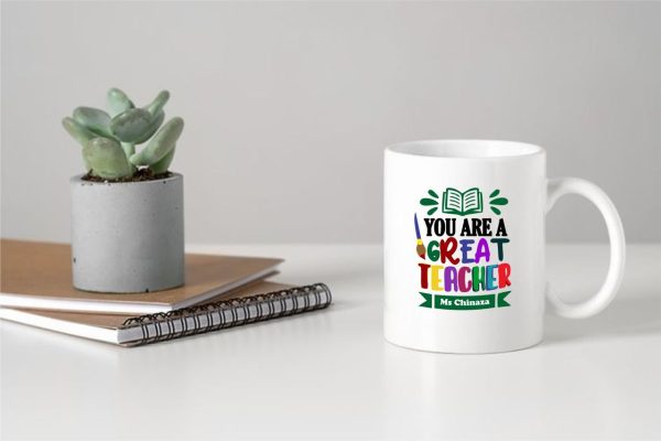You Are a Great Teacher Mug
