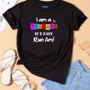 I am .. Teacher Tee