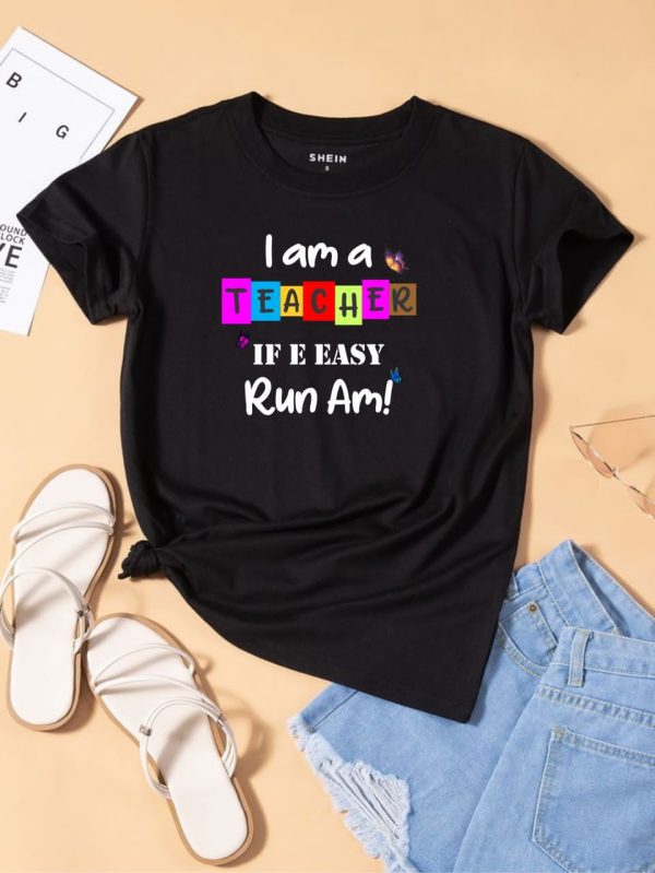 I am .. Teacher Tee